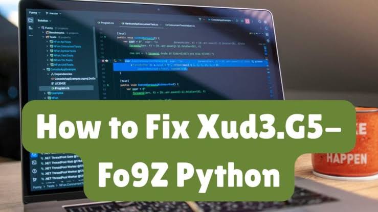 How to Fix XUD3.G5-FO9Z Python Error Guide